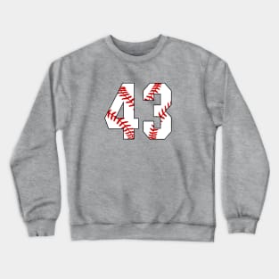 Baseball Number 43 #43 Baseball Shirt Jersey Favorite Player Biggest Fan Crewneck Sweatshirt